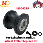 Elliptical Wheel Roller Replace For Schwinn Nautilus E616 E614 430 470 8004225. Fixed Price $29.50.