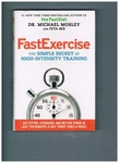 Fast Exercise: The Simple Secret Of High-intensity Training. Fixed Price $5.06.