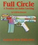 Full Circle, Treastise On Roller Locking By Blake Stevens New Dj Mylar. Fixed Price $599.99.