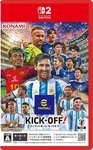 Pre-order Efootball Kick-off! (nintendo Switch 2) Japan Import Multi-lang. Fixed Price $41.00.