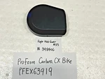 Right Hub Cover 398406 Proform Carbon Cx Bike PFEX63919.1 #33. Fixed Price $9.85.