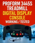 Proform 345S Treadmill Digital Display Console - Working / Tested. Fixed Price $25.00.